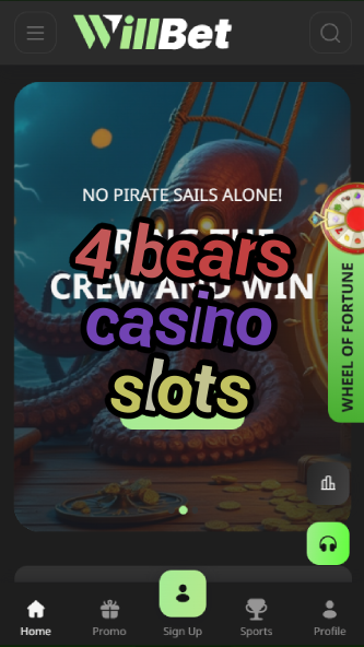 4 bears casino slots-bandasonoracasino.asdasdzhjkds.com